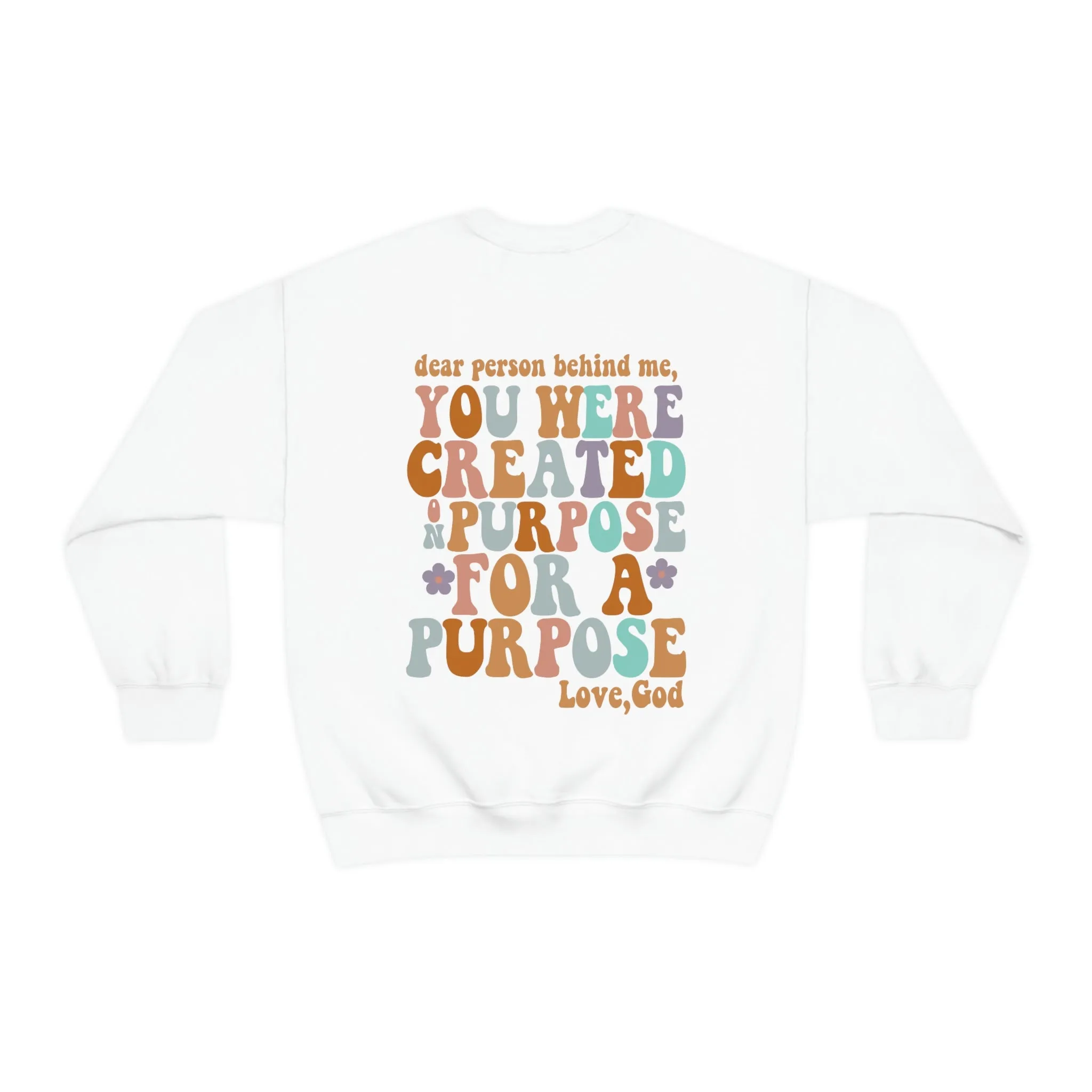 Inspirational Shirt Dear Person Behind Me.... Gildan 18000 Unisex Heavy Blend Crewneck Sweatshirt